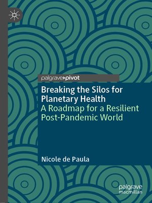 cover image of Breaking the Silos for Planetary Health